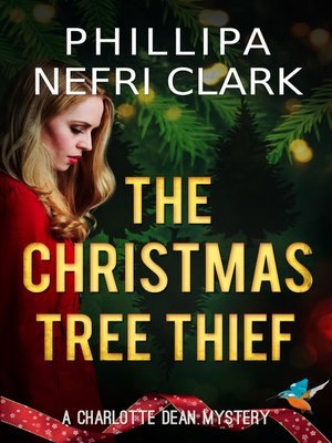 cover image of The Christmas Tree Thief